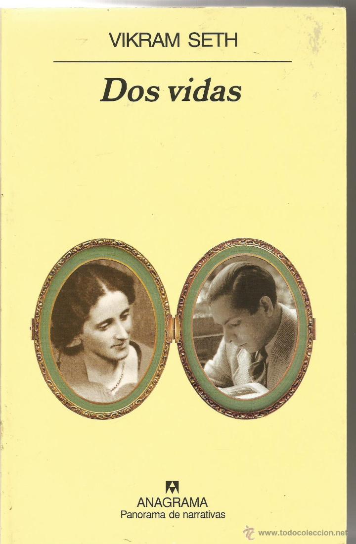 Libros de segunda mano: VIKRAM SETH. DOS VIDAS. ANAGRAMA. PRIMERA EDICION - Foto 1