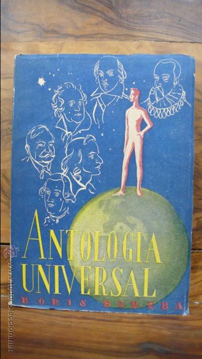 Libros de segunda mano: ANTOLOGIA UNIVERSAL. BORIS BUREBA. 1950. - Foto 1