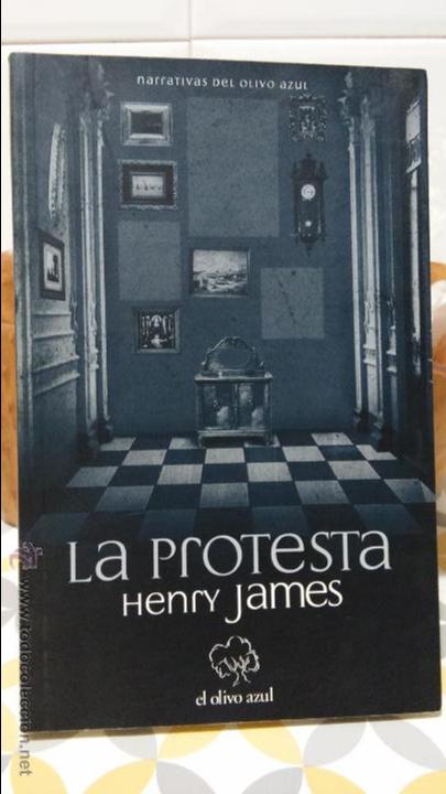 Libros de segunda mano: LA PROTESTA. - HENRY JAMES. 2010. - Foto 1