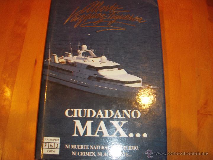 Libros de segunda mano: Ciudadano Max, Alberto V&aacute;zquez-Figueroa - Foto 1