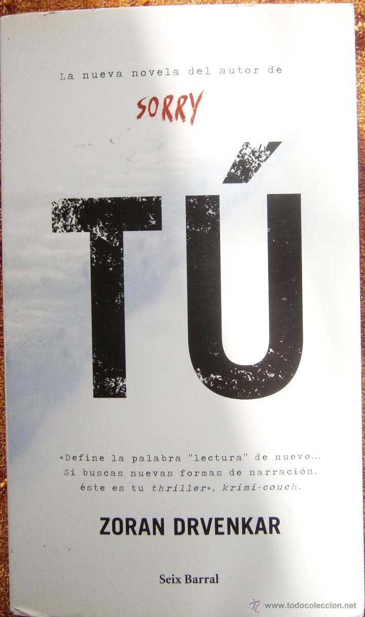 Libros de segunda mano: T&Uacute; - ZORAN DRVENKAR - Foto 1