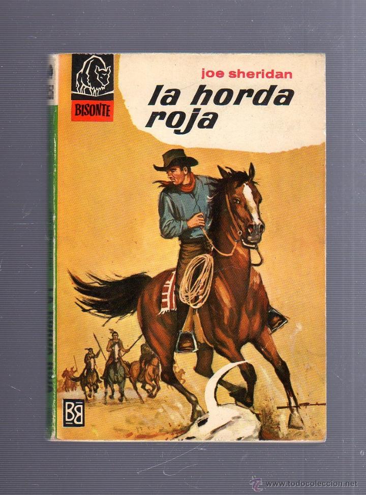 Livres d'occasion: COLECCION BISONTE. LA HORDA ROJA. N&ordm; 956.
