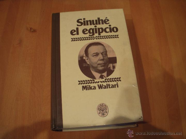 Libros de segunda mano: Sinuh&eacute; el egipcio. Mika Waltari - Foto 1
