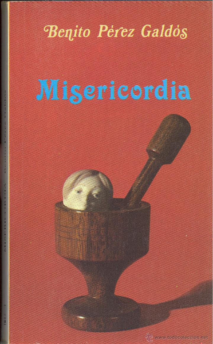 Gebrauchte B&uuml;cher: MISERICORDIA - BENITO P&Eacute;REZ GALD&Oacute;S
