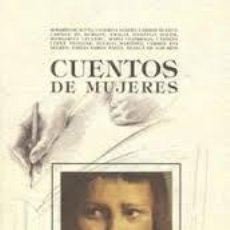 Libros de segunda mano: CUENTOS DE MUJERES EMILIA PARDO BAZAN,ETC PRIMERA EDICION NOVBRE 2000 CLAN EDICIONES