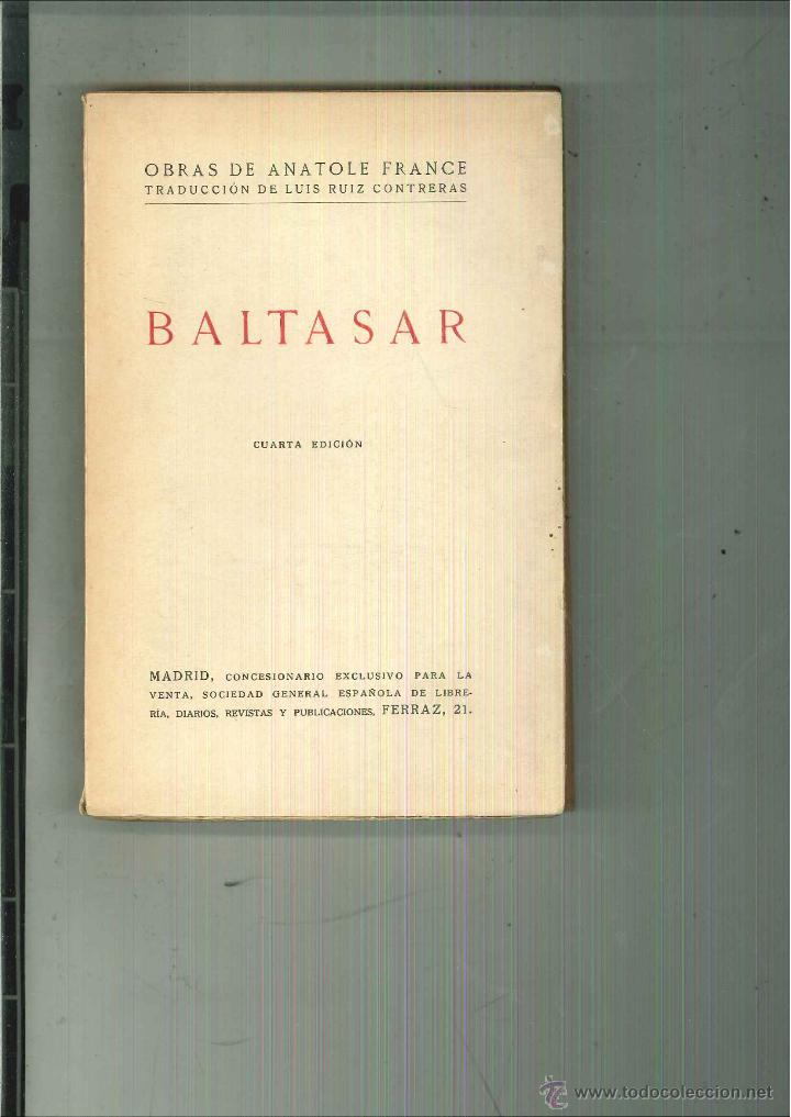 Libri di seconda mano: BALTASAR, Anatole France