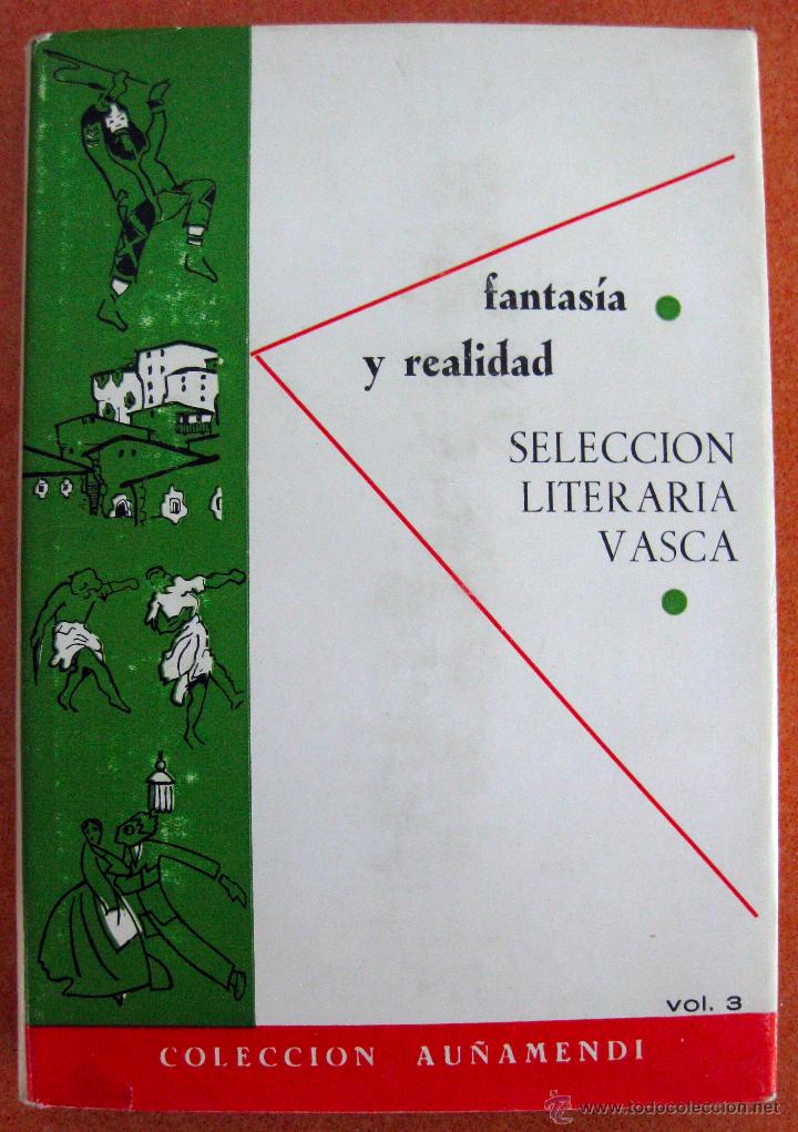 Libri di seconda mano: Lafitte & Barbier. Fantas&iacute;a y realidad. Selecci&oacute;n literaria vasca. 1967