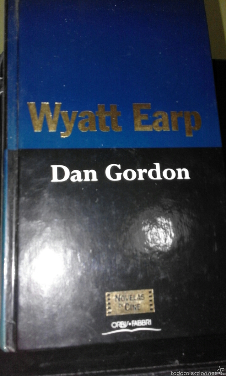 Libros de segunda mano: Wyatt Earp - Dan Gordon - Foto 1