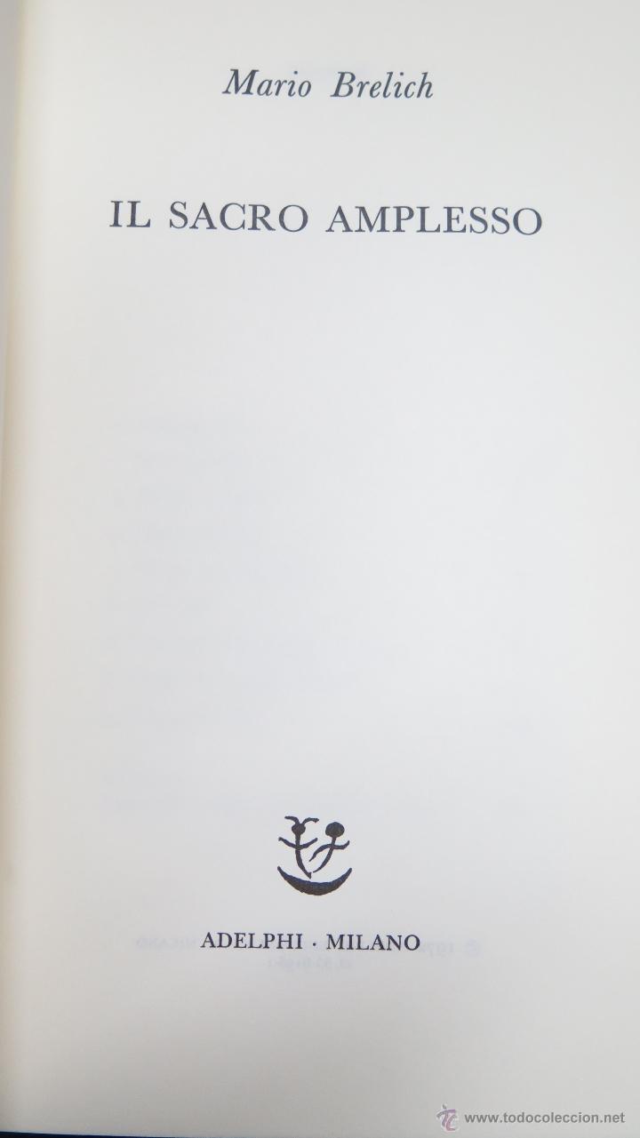 Libros de segunda mano: IL SACRO AMPLESSO. MARIO BRELICH - Foto 2