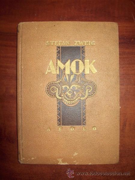 Libros de segunda mano: ZWEIG, Stefan. Amok - Foto 1