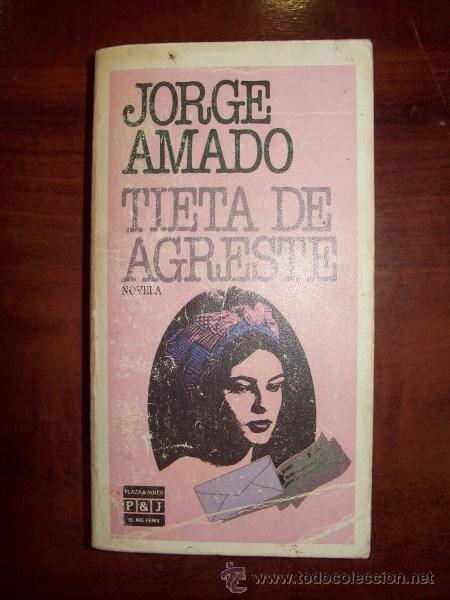 Libros de segunda mano: AMADO, Jorge. Tieta de Agreste - Foto 1