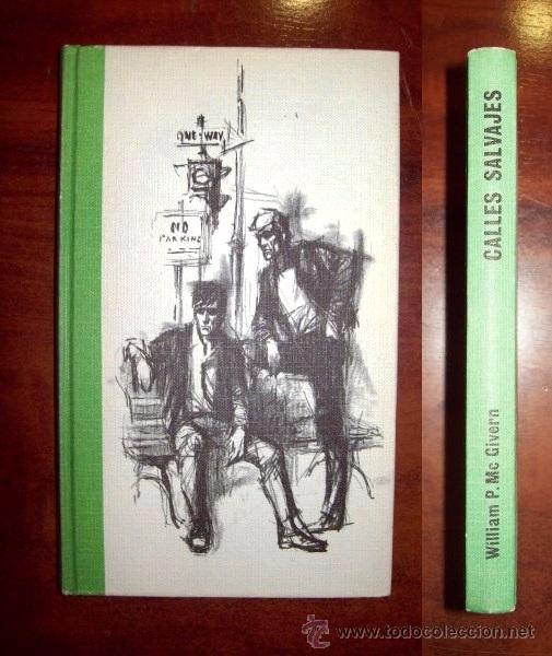 Libri di seconda mano: MCGIVERN,  William P. Calles salvajes