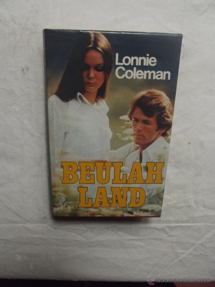 Libros de segunda mano: BEULAH LAND  DE LONNIE COLEMAN - Foto 1