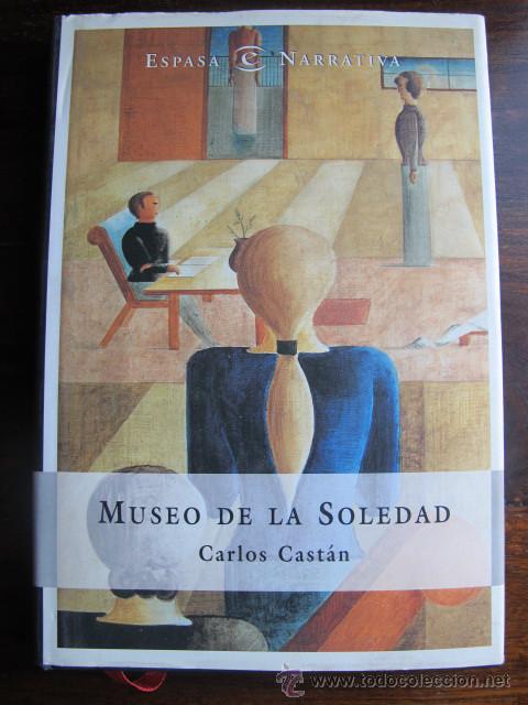 Libros de segunda mano: Libro museo de la soledad Carlos Castan - Foto 1