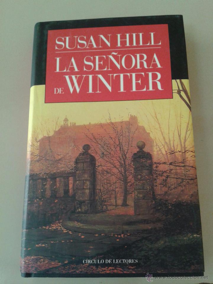 Libros de segunda mano: LA SE&Ntilde;ORA DE WINTER. SUSAN HILL - Foto 1