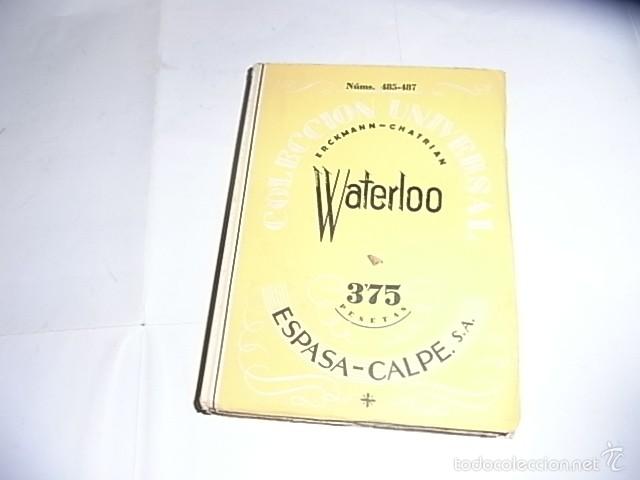 Libros de segunda mano: Erckmann Chatrian, Waterloo, Espasa Calpe, 485-487 - Foto 1