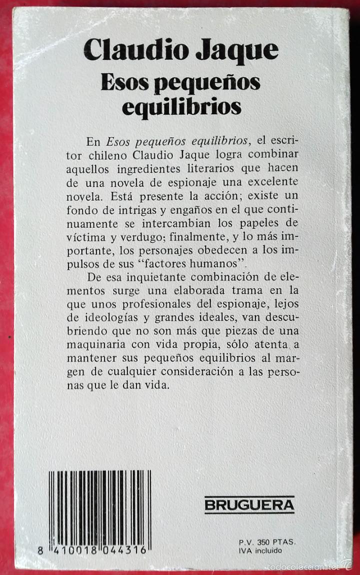 Libros de segunda mano: CLAUDIO JAQUE . ESOS PEQUE&Ntilde;OS EQUILIBRIOS - Foto 2