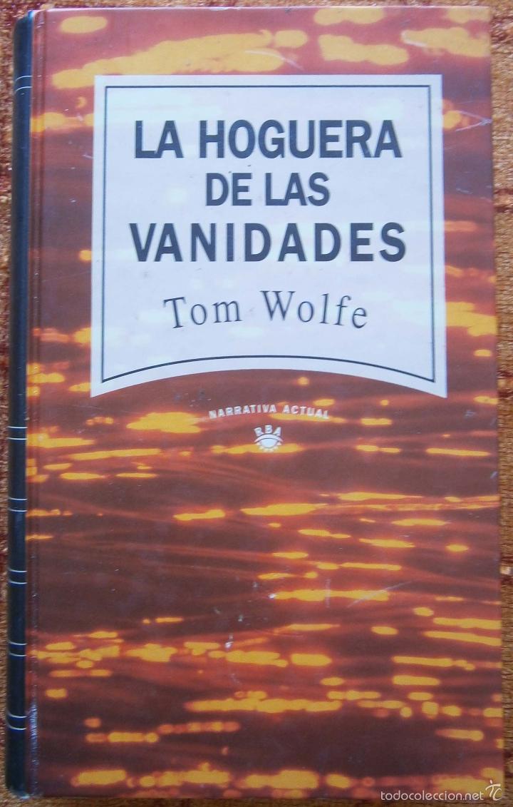 Libros de segunda mano: LA hoguera de las Vanidades - Tom Wolfe - Foto 1