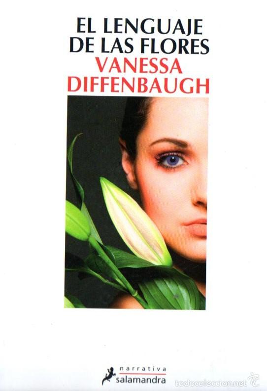 Libros de segunda mano: VANESSA DIFFENBAUGH : EL LENGUAJE DE LAS FLORES (SALAMANDRA, 2012) - Foto 1