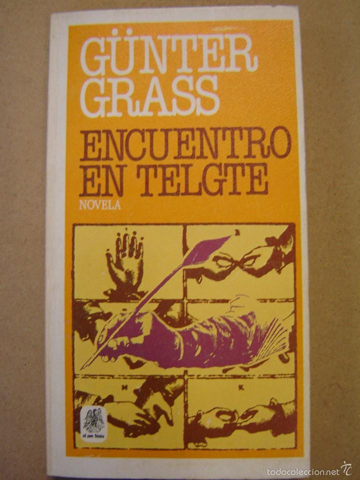 Libros de segunda mano: Encuentro en Telgte   - G&uuml;nter Grass - Foto 1