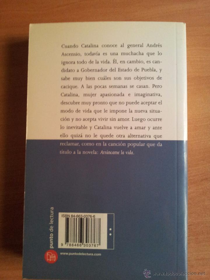 Libros de segunda mano: ARRANCAME LA VIDA --- ANGELES MASTRETTA - Foto 2