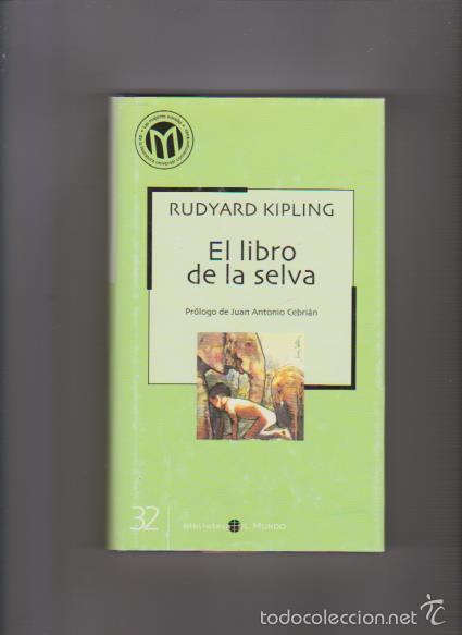Libros de segunda mano: RUDYARD KIPLING - EL LIBRO DE LA SELVA - EDITORIAL EL MUNDO & MILLENIUM 2002 - Foto 1