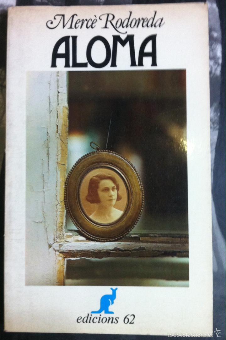 Libros de segunda mano: Merc&egrave; Rodoreda. Aloma. 1979 - Foto 1