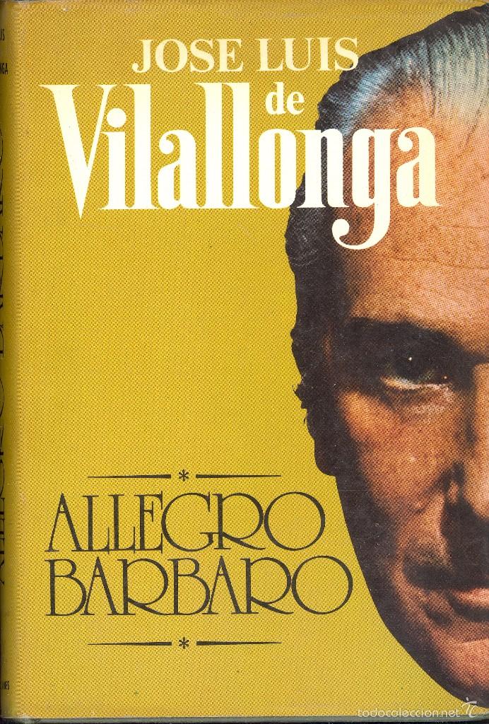 Gebrauchte B&uuml;cher: ALLEGRO B&Aacute;RBARO - JOS&Eacute; LUIS DE VILLALONGA