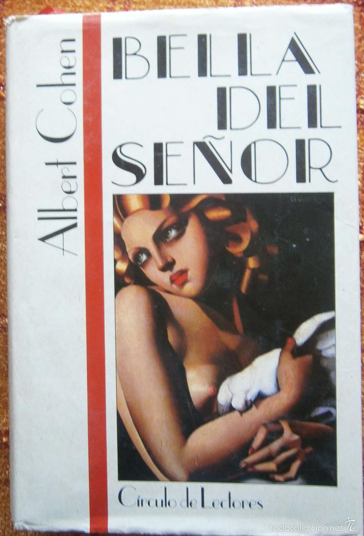 Libros de segunda mano: Bella del Se&ntilde;or - Albert Cohen - Foto 1