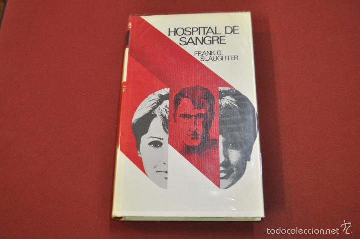 Libros de segunda mano: hospital de sangre - frank g. slaughter - circulo de lectores - Foto 1