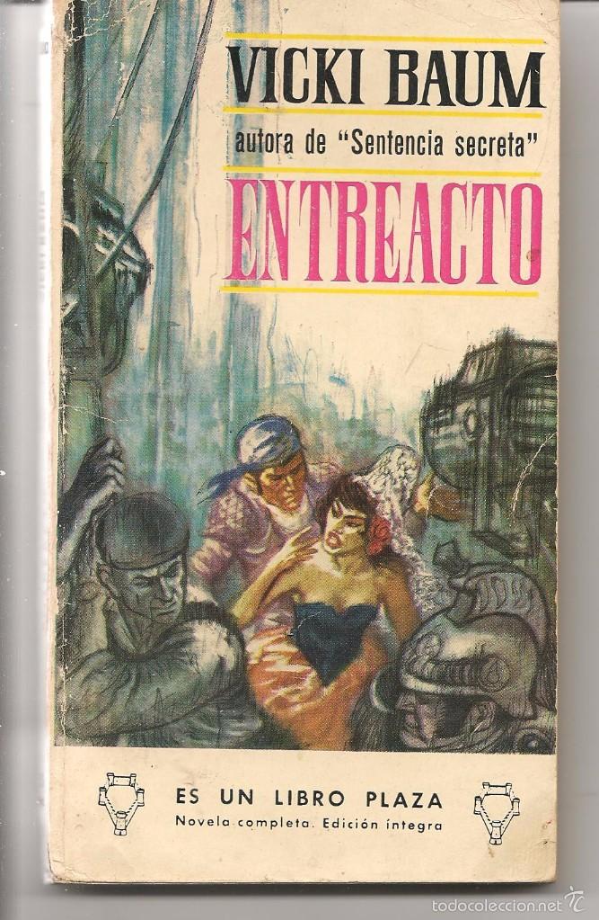 Libros de segunda mano: ENTREACTO.  VICKI BAUM. LIBRO PLAZA. N&ordm; 380. EDICIONES G.P. (P/D55) - Foto 1