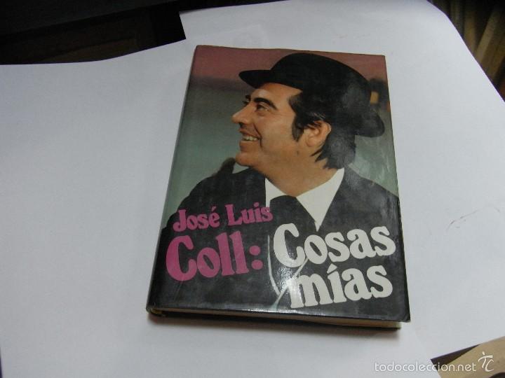 Libros de segunda mano: Jose Luis Coll, Cosas mias - Foto 1