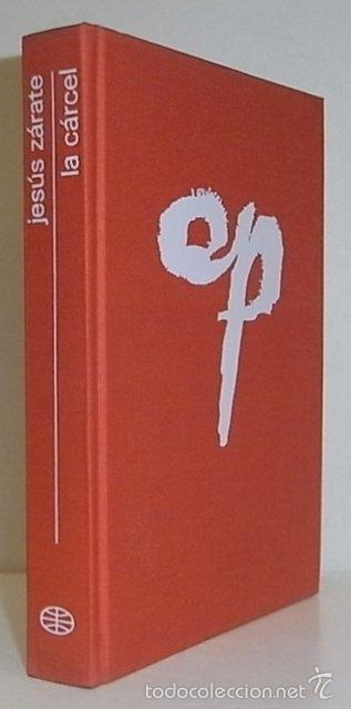Libros de segunda mano: Z&Aacute;RATE, Jes&uacute;s. La c&aacute;rcel - Foto 1