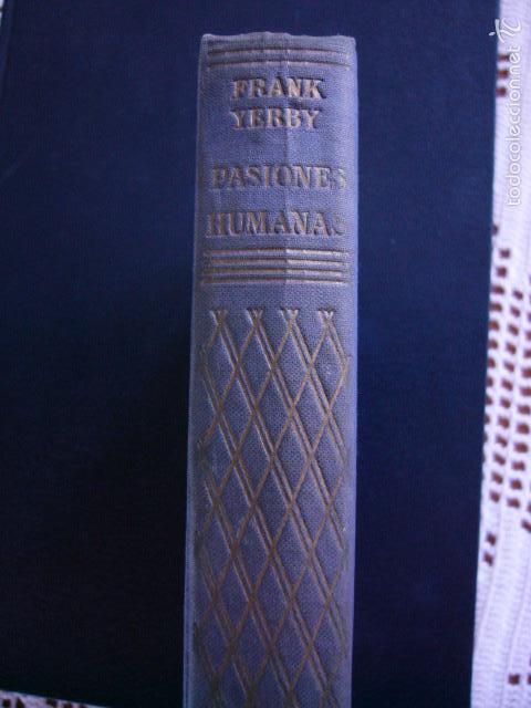 Libros de segunda mano: Pasiones humanas Frank Yerby - Foto 1