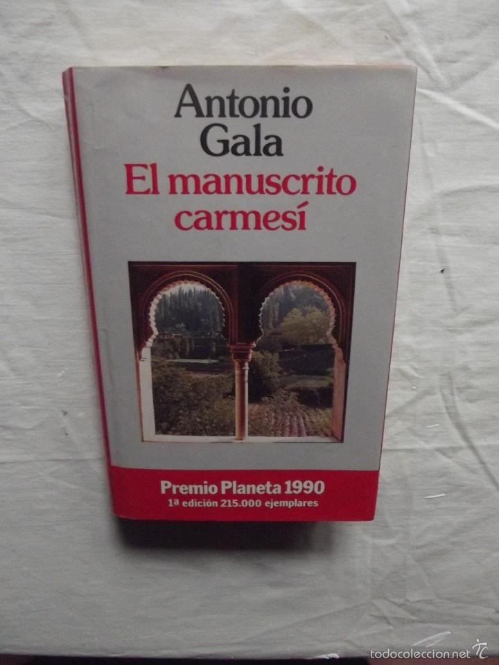 Libros de segunda mano: EL MANUSCRITO CARMESI  DE ANTONIO GALA - Foto 1
