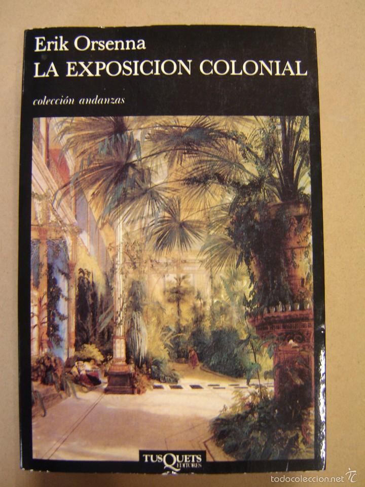 Libros de segunda mano: La exposici&oacute;n colonial - Erik Orsenna - Foto 1
