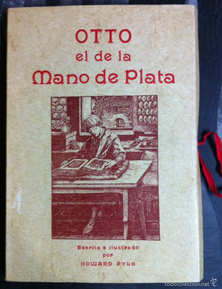 Libros de segunda mano: Howard Pyle. Otto el de la mano de plata. 1982 - Foto 1