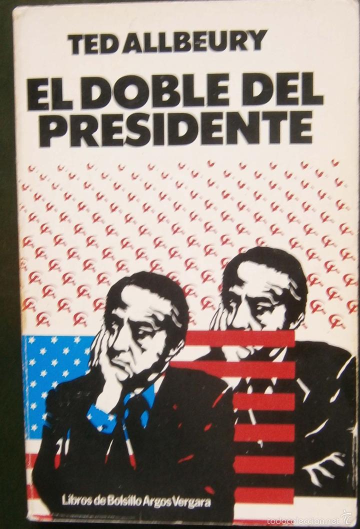 Libros de segunda mano: El doble del Presidente - Ted Allbeury - Foto 1
