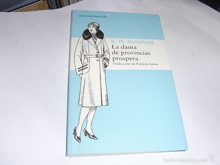 Libros de segunda mano: E. M. Delafield, La dama de las provincias prospera, Asteroide,2014 - Foto 1