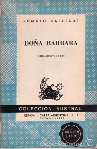 Libros de segunda mano: GALLEGOS, R&oacute;mulo: DO&Ntilde;A BARBARA. - Foto 1