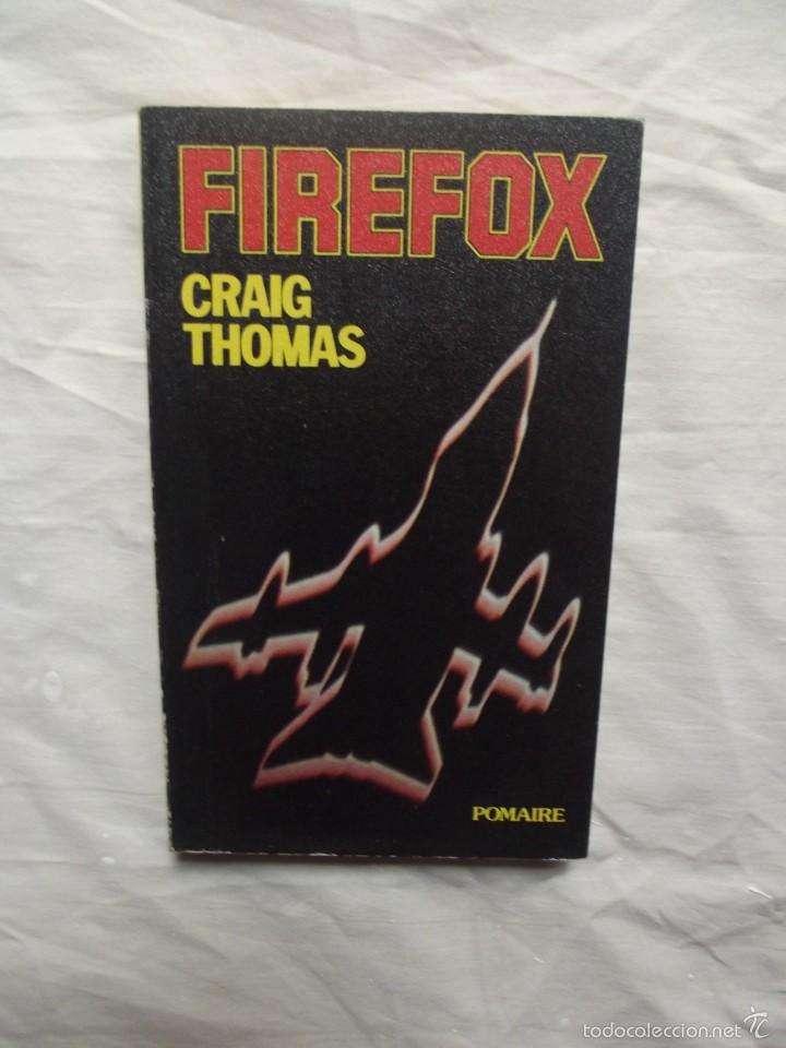 Libros de segunda mano: FIREFOX DE CRAIG THOMAS - Foto 1