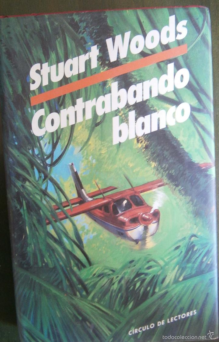 Libros de segunda mano: Contrabando blanco - Stuart Woods - Foto 1