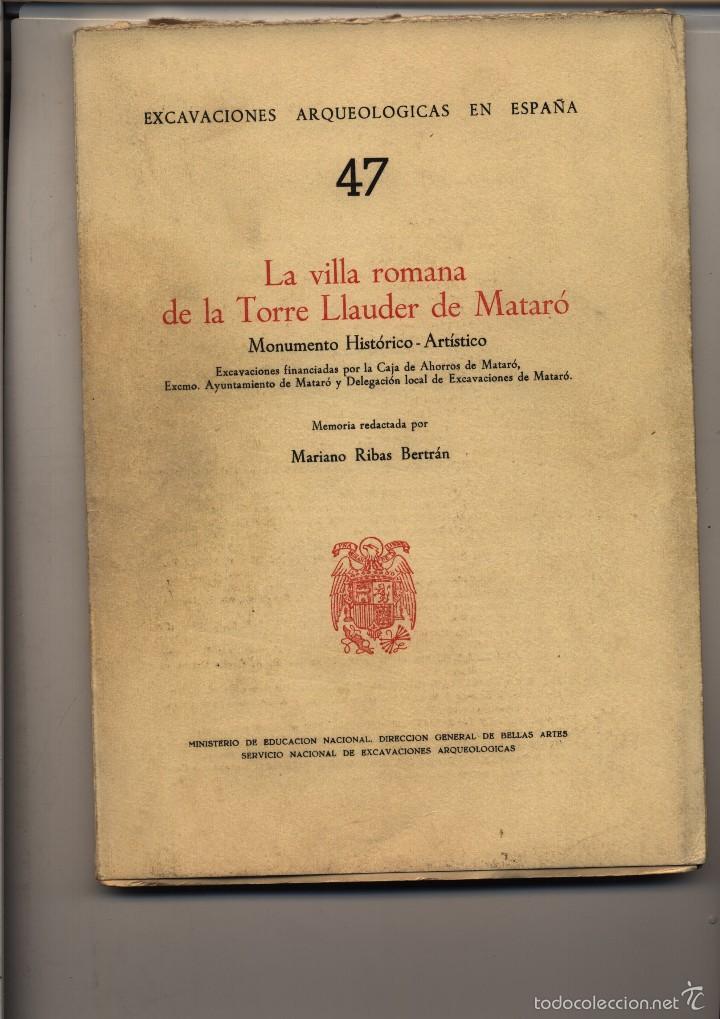 Libros de segunda mano: LA VILLA ROMANA DE TORRE LLAUDER DE Mataro)   MARIANO RIBAS