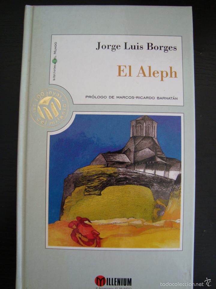 Libros de segunda mano: EL ALEPH. JORGE LUIS BORGES. MILLENIUM. - Foto 1