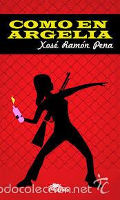 Libros de segunda mano: como en argelia,xose ramon pena,pulp 2015 - Foto 1