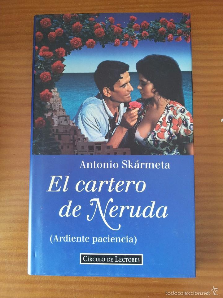 Libros de segunda mano: EL CARTERO DE NERUDA --- ANTONIO SKARMETA - Foto 1