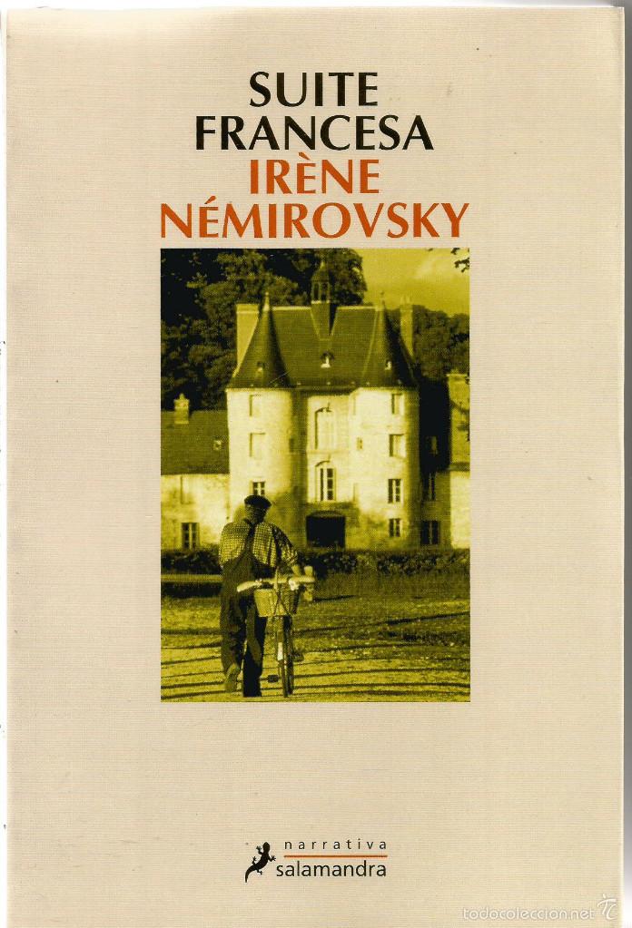 Libros de segunda mano: IRENE NEMIROVSKY. SUITE FRANCESA. SALAMANDRA. PRIMERA EDICION - Foto 1