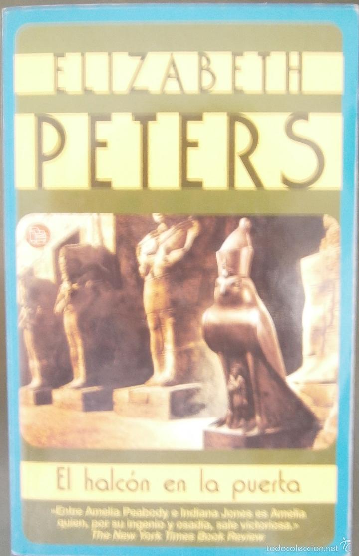 Libros de segunda mano: El Halcon en la puerta -  Elizabeth Peters - Foto 1