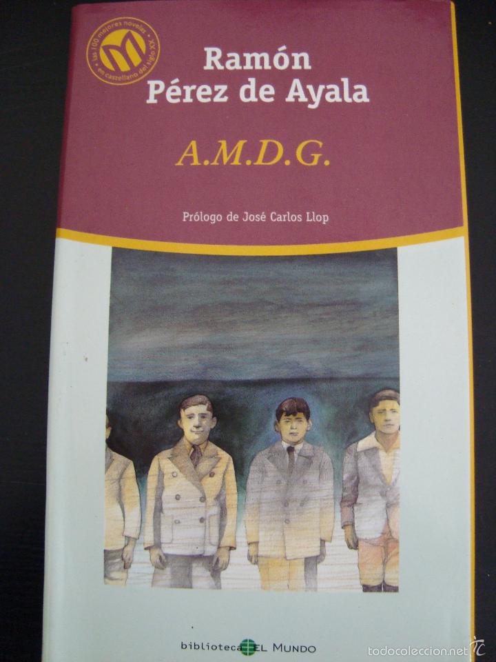 Libros de segunda mano: A.M.D.G. RAMON PEREZ DE AYALA. MILLENIUM. - Foto 1