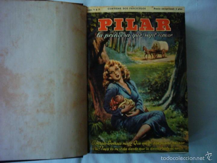 Libros de segunda mano: HUGO DE AM&Eacute;RICA. PILAR LA PRINCESA QUE SUPO AMAR. 1954. 91 fasc&iacute;culos encuadernados en un tomo.